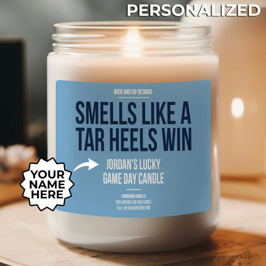 Personalized Smells Like A Tar Heels Win Candle | Custom UNC Tar Heels Candle | Gift for UNC Fan | TarHeel Fan | Gift for Tar Heel Fan