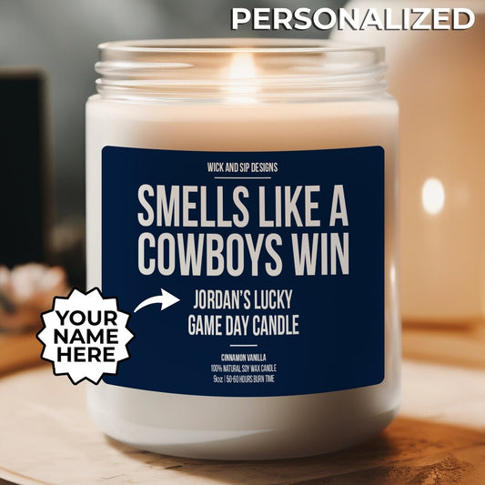 Personalized Smells Like A Cowboys Win Candle | Custom Dallas Cowboys Candle | Gift for Cowboys Fan | Lucky Candle | Gift for Football Fan