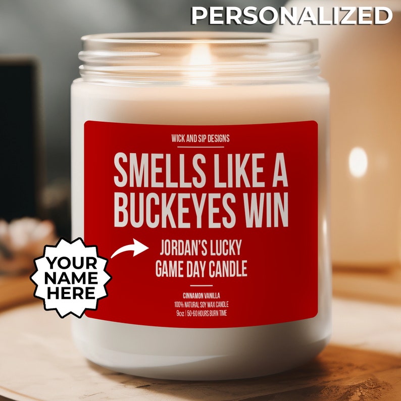 Personalized Smells like A Buckeyes Win Candle, Custom Ohio State Candle, Gift for Ohio State Fan, Lucky Candle, Gift for Buckeyes Fan